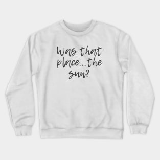 The Sun Crewneck Sweatshirt